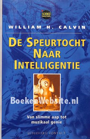 De speurtocht naar intelligentie
