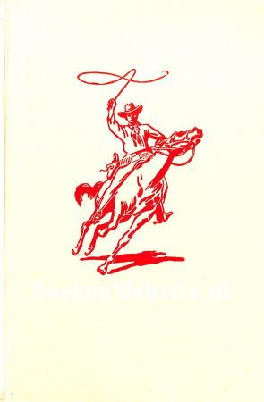 De stad van de verdwenen cowboys De stad van de verdwenen cowboys