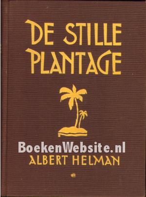 De stille plantage