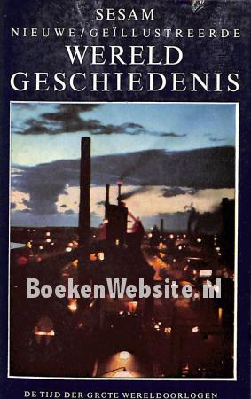 De tijd der grote wereldoorlogen De tijd der grote wereldoorlogen