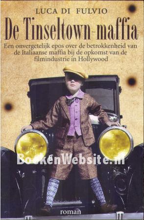 De Tinseltown-maffia