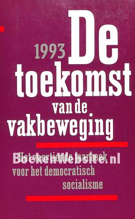De toekomst van de vakbeweging
