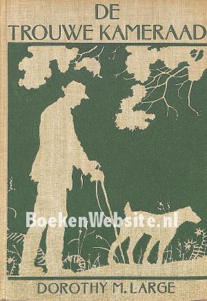 De trouwe kameraad