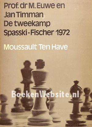 De tweekamp Spasski-Fischer 1972
