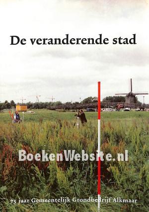 De veranderende stad