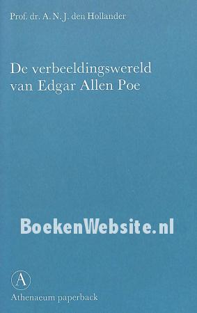 De verbeeldingswereld van Edgar Allen Poe