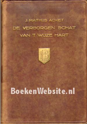 De verborgen schat van 't wijze hart