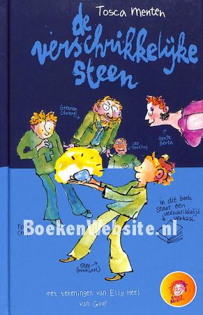 De verschrikkelijke steen De verschrikkelijke steen