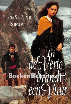 In de Verte brandt een Vuur