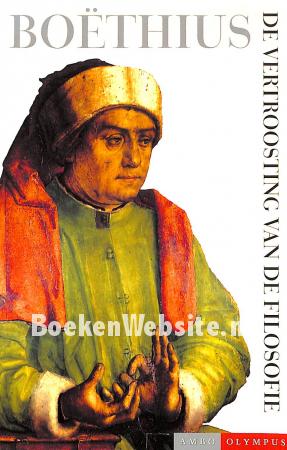 De vertroosting van de filosofie De vertroosting van de filosofie