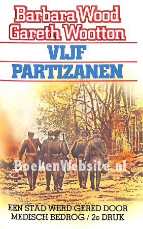 De vijf partizanen