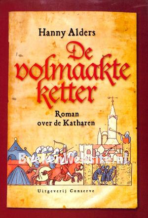 De volmaakte ketter De volmaakte ketter
