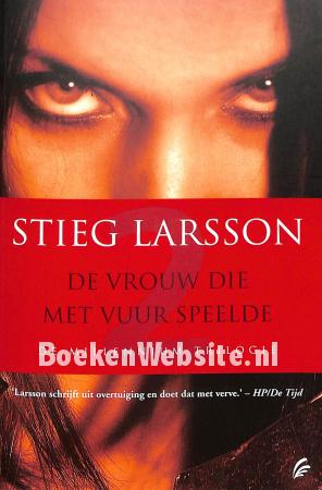 De vrouw die met vuur speelde De vrouw die met vuur speelde