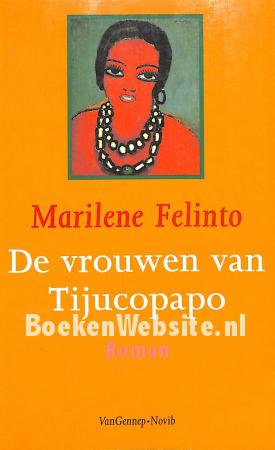 De vrouwen van Tijucopapo De vrouwen van Tijucopapo