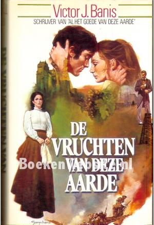 De vruchten van deze Aarde De vruchten van deze Aarde
