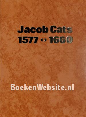 De Wercken van Jacob Cats 1577-1660