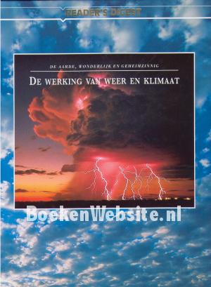 De werking van weer en klimaat De werking van weer en klimaat