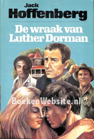 De wraak van Luther Dorman De wraak van Luther Dorman