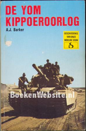 De Yom Kippoeroorlog De Yom Kippoeroorlog