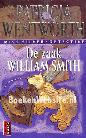 De zaak William Smith De zaak William Smith
