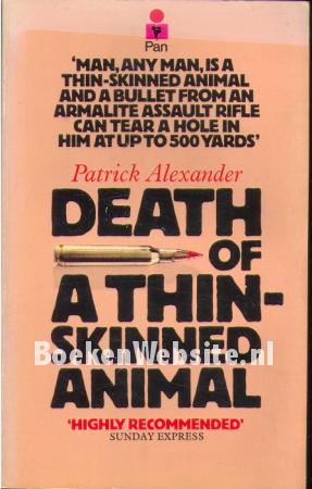 Death of a Thinskinned Animal