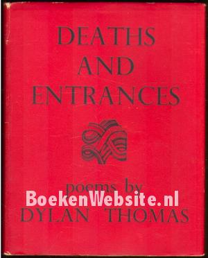 Deaths and Entrances