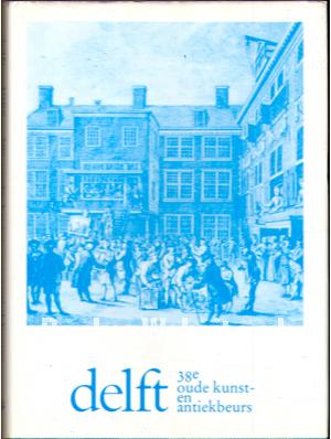 Delft 38e oude kunst- en antiekbeurs