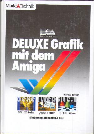 DeLuxe Grafik mit dem Amiga