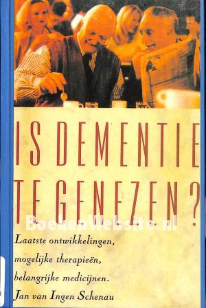 Is dementie te genezen?
