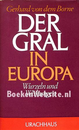 Der Gral in Europa
