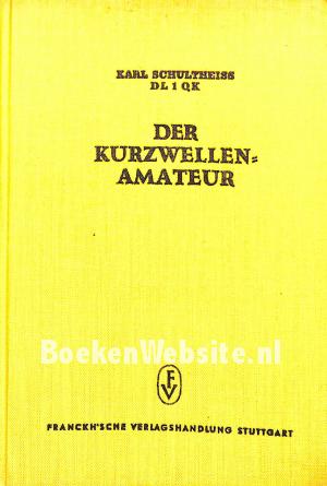 Der Kurzwellen-amateur Der Kurzwellen-amateur