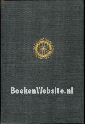 Dertig jaren Rotary in Nederland