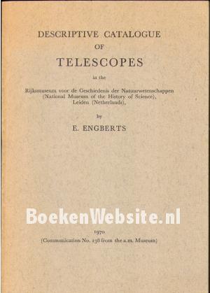 Descriptive Catalogus of Telescopes