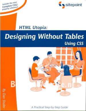 Designing Without Tables Using CSS