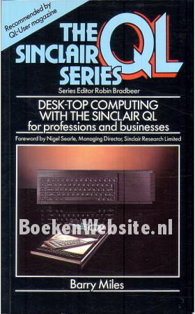 Desk-Top Computing with the Sinclair QL