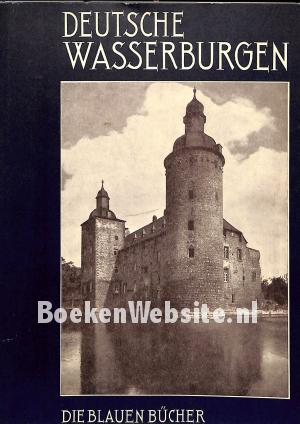 Deutsche Wasserburgen Deutsche Wasserburgen