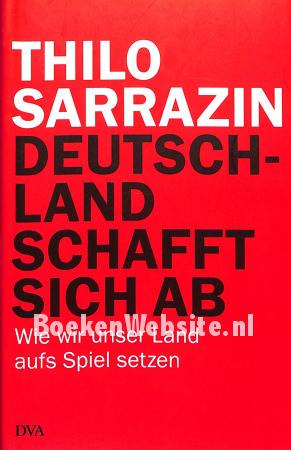 Deutschland schafft sich ab