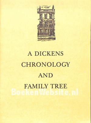 A Dickens Chronology and Family Tree