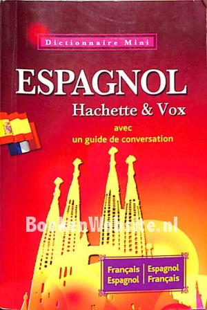 Dictionary Espagnol Francais / Espagnol - E / F