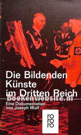 Die Bildenden Künste im Dritten Reich Die Bildenden Künste im Dritten Reich