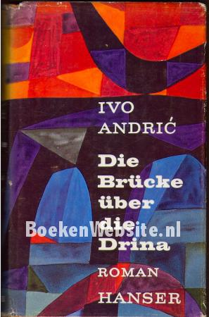 Die Brücke über die Drina