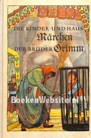 Die Kinder-und Haus Märchen der Brüder Grimm