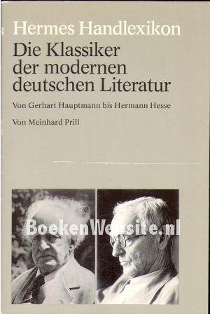 Die Klassiker der modernen deutschen Literatuur