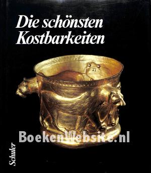 Die schönsten Kostbarkeiten Die schönsten Kostbarkeiten