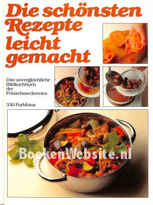 Die schönsten Rezepte leicht gemacht