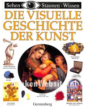 Die visuele Geschichte der Kunst Die visuele Geschichte der Kunst