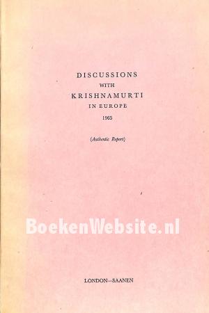 Discussions With Krishnamurti in Europe 1965