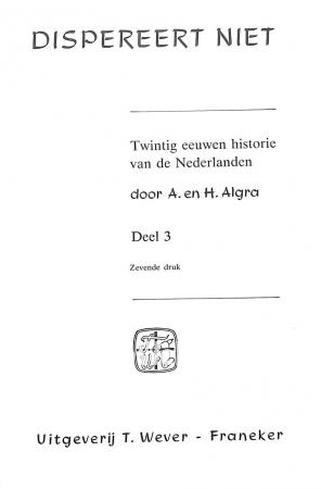 Dispereert niet 3 Dispereert niet 3