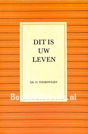 Dit is uw leven