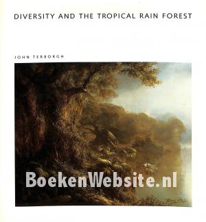 Diversity and the Tropical Rain Forrets